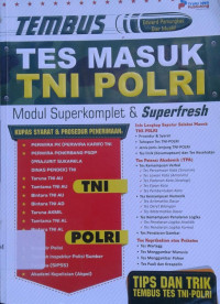 Image of Tembus Tes Masuk TNI POLRI: Modul Superkomplet & Superfresh