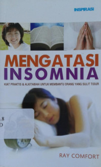 Image of Mengatasi Insomnia: Kiat Praktis & Alkitabiah untuk Membantu Orang yang Sulit Tidur