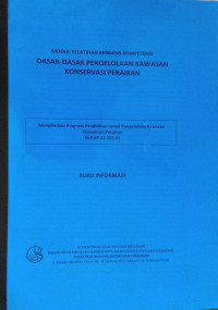 Image of Dasar-Dasar Pengelolaan Kawasan Konservasi Perairan: Menjelaskan Program Pendidikan untuk Pengelolaan Kawasan Konservasi Perairan (KKP.KP.02.002.01)