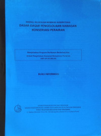 Image of Dasar-Dasar Pengelolaan Kawasan Konservasi Perairan: Menjelaskan Program Perikanan Berkelanjutan untuk Pengelolaan Kawasan Konservasi Perairan (KKP.KP.03.001.01)