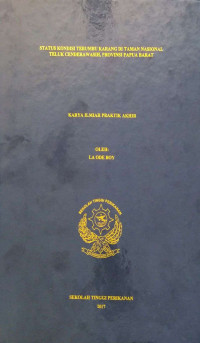 Image of Status Kondisi Terumbu Karang di Taman Nasional Teluk Cenderawasih Provinsi Papua Barat