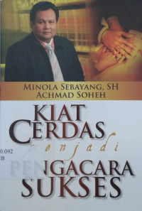 Image of Kiat Cerdas menjadi Pengacara Sukses