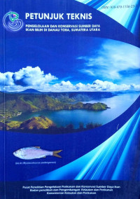 Image of Petunjuk Teknis Pengelolaan dan Konservasi Sumberdaya Ikan Bilih di Danau Toba, Sumatera Utara