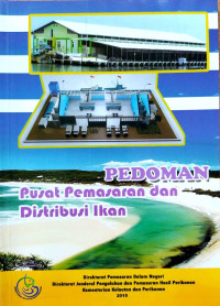 Image of Pedoman Pusat Pemasaran dan Distribusi Ikan