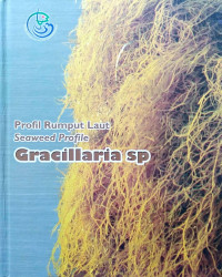 Image of Profil Rumput Laut Gracillaria sp = Seaweed Profile Gracillaria sp