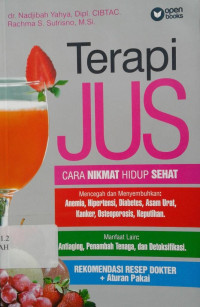 Image of Terapi Jus: Cara Nikmat Hidup Sehat