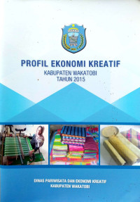 Image of Profil Ekonomi Kreatif Kabupaten Wakatobi Tahun 2015