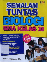Image of Semalam Tuntas Biologi Kelas XI