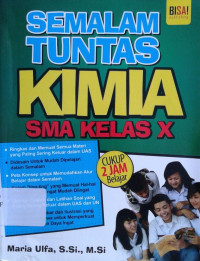 Image of Semalam Tuntas Kimia: SMA Kelas X