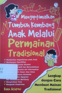 Image of Mengoptimalkan Tumbuh Kembang Anak Melalui Permainan Tradisional